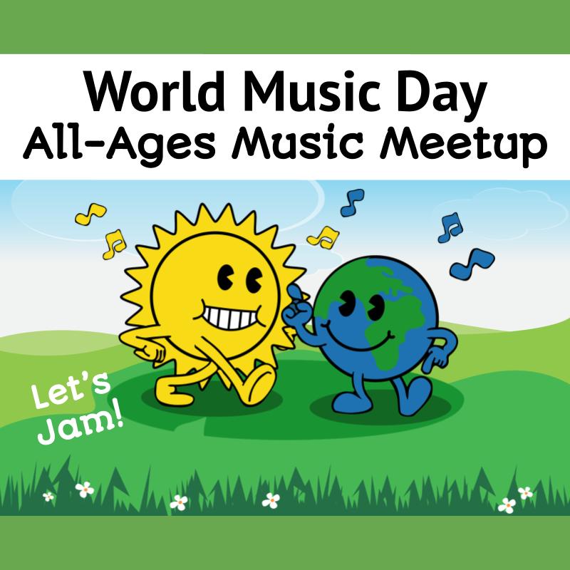 World Music Day: All-Age Music Meetup