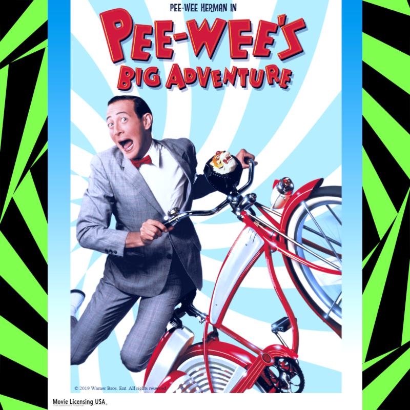 Tim Burton Film Fest: Pee-Wee's Big Adventure
