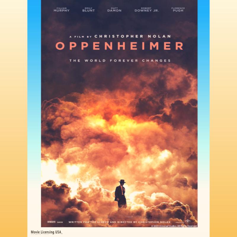 Movie Matinee: Oppenheimer