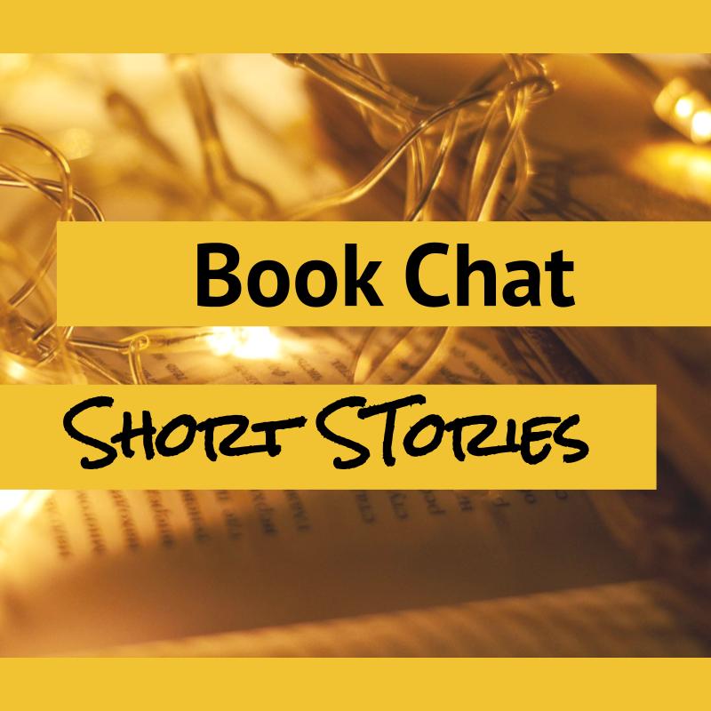 Book Chat: Short Stories
