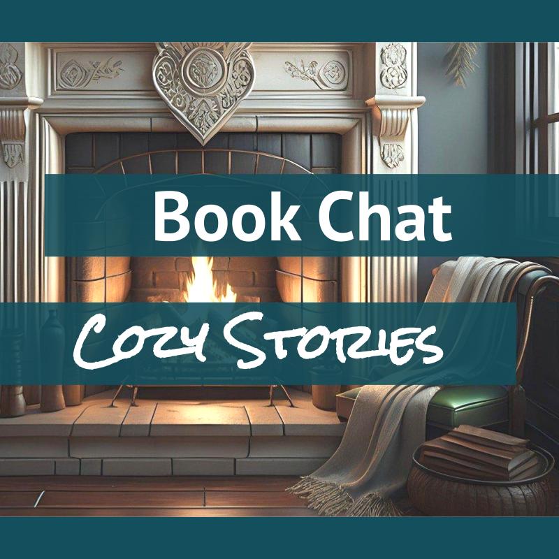 Book Chat: Cozy Stories