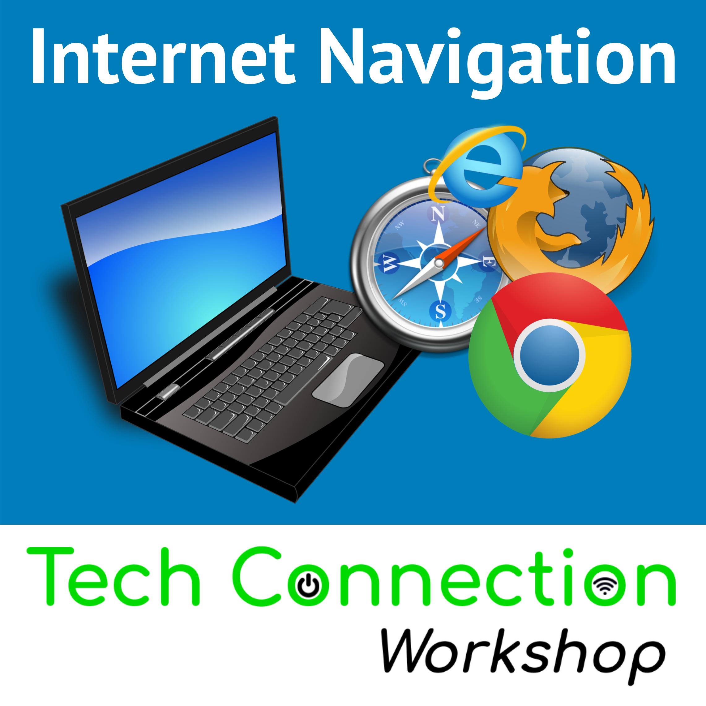 Tech Connection Workshop: Internet Navigation