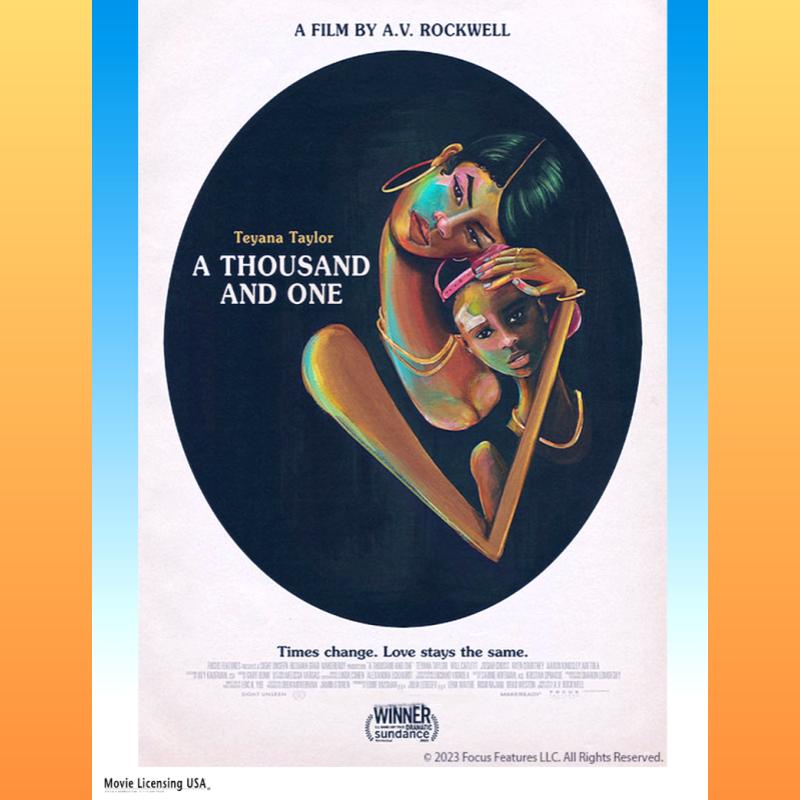 Saturday Morning Movie: A Thousand and One