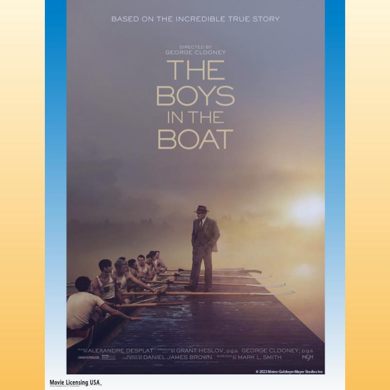Movie Matinee: The Boys in the Boat
