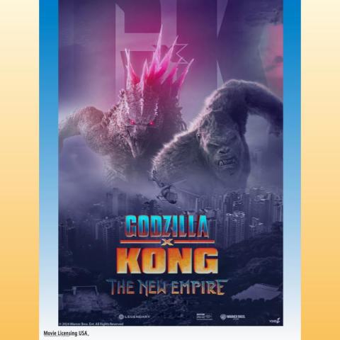 Movie Matinee - Godzilla x Kong The New Empire