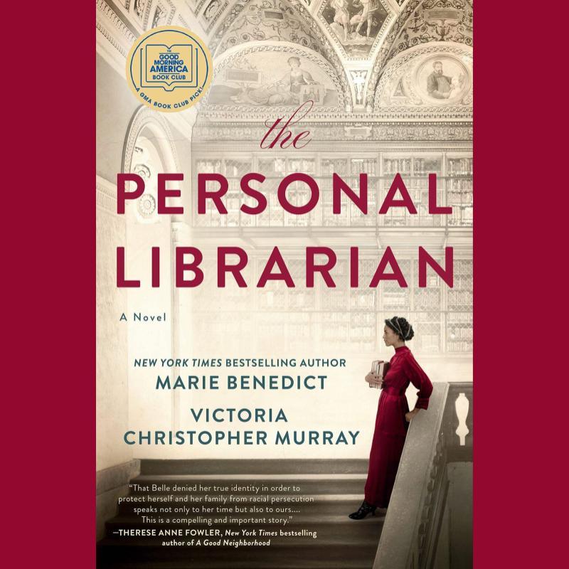 The Personal Librarian by Marie Benedict