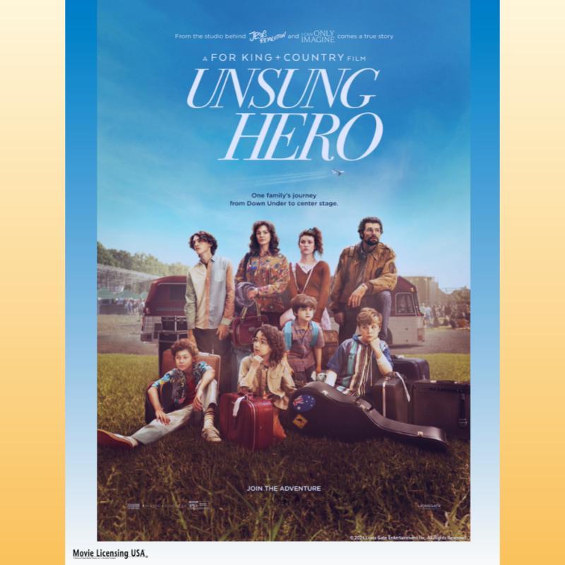 Movie Matinee - Unsung Hero