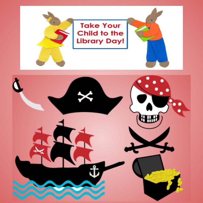 2 bunnies holding a "Take Your Child to the Library Day"sign, a pirate ship, treasure chest, sword, pirate hat and skull. 